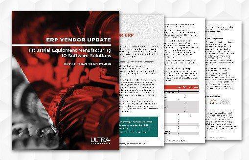 ERP Vendor Update: Industrial Equipment Manufacturing